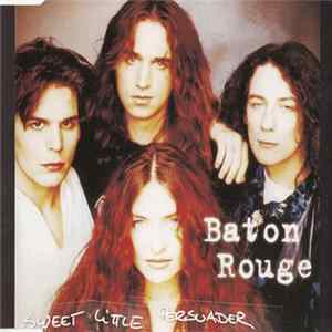 Baton Rouge - Sweet Little Persuader FLAC