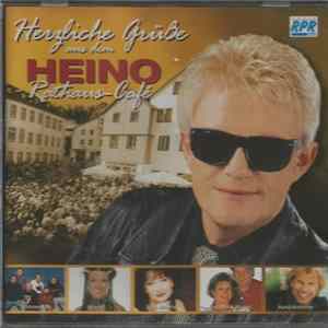Heino - Herzliche Grüße Aus Dem Heino Rathaus Cafe FLAC