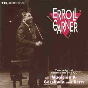 Erroll Garner - Magician & Gershwin And Kern FLAC