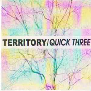 Territory - Quick Three FLAC