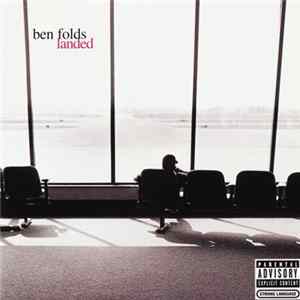 Ben Folds - Landed FLAC