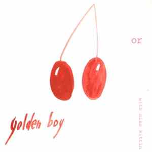Golden Boy With Miss Kittin - Or FLAC