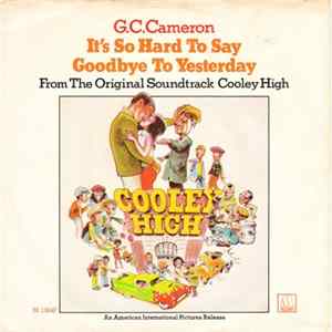 G.C. Cameron - It's So Hard To Say Goodbye To Yesterday FLAC