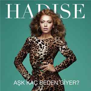 Hadise - Aşk Kaç Beden Giyer? FLAC