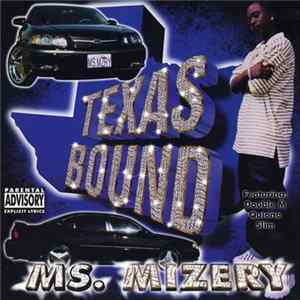 Ms. Mizery - Texas Bound FLAC