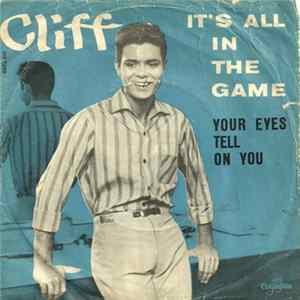 Cliff Richard - It's All In The Game / Your Eyes Tell On You FLAC