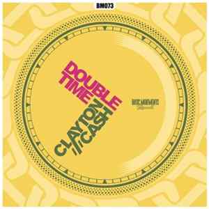 Clayton Cash - Double Time FLAC