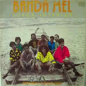 Banda Mel - Força Interior FLAC