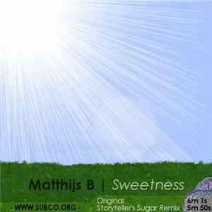 Matthijs B - Sweetness FLAC