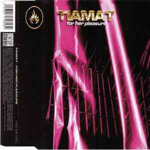 Tiamat - For Her Pleasure FLAC