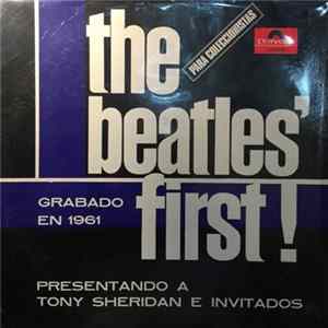 The Beatles Featuring Tony Sheridan - The Beatles' First FLAC