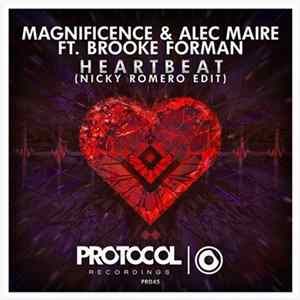 Magnificence & Alec Maire Ft. Brooke Forman - Heartbeat (Nicky Romero Edit) FLAC