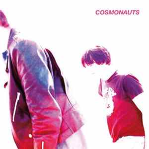 Cosmonauts - Persona Non Grata FLAC