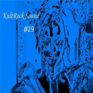 Various - KultRock Sound # 29 FLAC