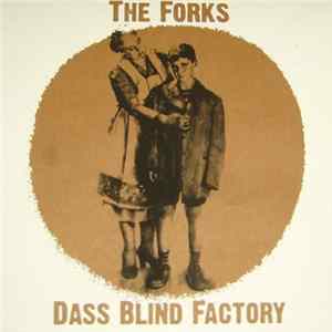 The Forks And Dass Blind Factory - Untitled FLAC
