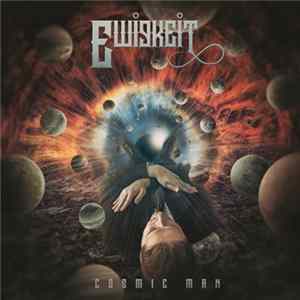 Ewigkeit - Cosmic Man FLAC