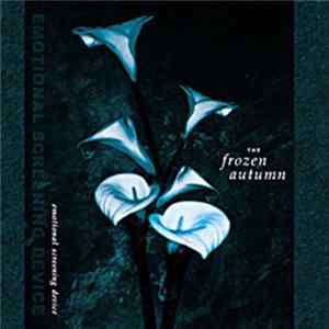 The Frozen Autumn - Emotional Screening Device FLAC