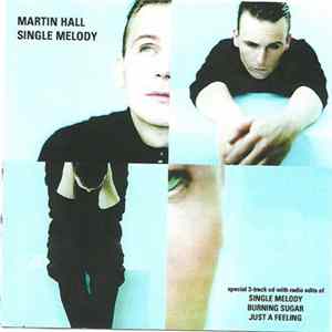 Martin Hall - Single Melody FLAC