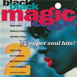 Various - Black Magic 2 - 16 Super Soul Hits FLAC