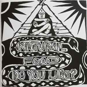 Various - Natural Food Do You Like? FLAC