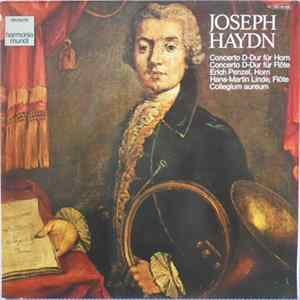 Joseph Haydn, Erich Penzel, Hans-Martin Linde, Collegium Aureum - Concerto D-Dur Für Horn / Concerto D-Dur Für Flöte FLAC