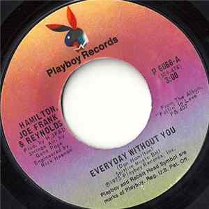 Hamilton, Joe Frank & Reynolds - Everyday Without You FLAC