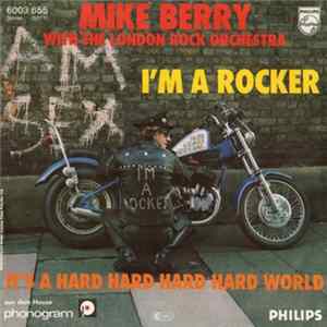 Mike Berry With The London Rock Orchestra - I'm A Rocker FLAC