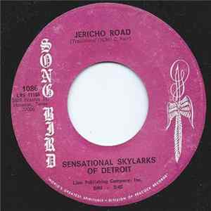 Sensational Skylarks Of Detroit - Jericho Road / Nobody Knows FLAC