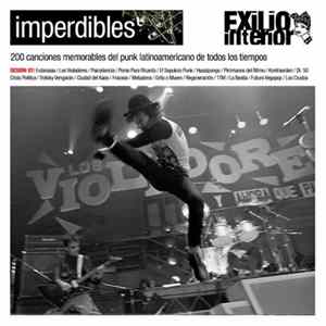 Various - Imperdibles - 200 Canciones Memorables Del Punk Latinoamericano De Todos Los Tiempos - Sesión 7: 79 Al 60 FLAC