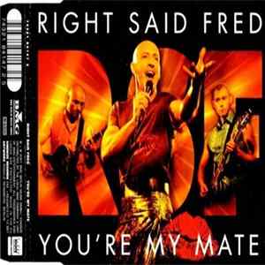 Right Said Fred - You're My Mate FLAC
