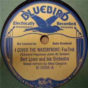 Bert Lown And His Orchestra - I Cover The Waterfront / Mississippi Basin FLAC