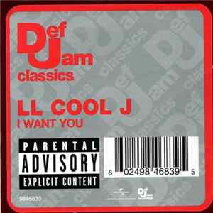 LL Cool J - I Want You / Dangerous FLAC
