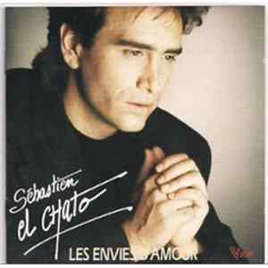 Sébastien El Chato - Les Envies D'Amour FLAC