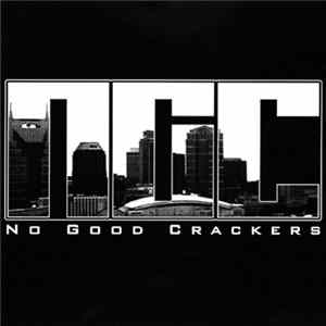 NGC - No Good Crackers FLAC