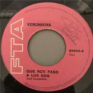 Veronikha - Que Nos Paso A Los Dos FLAC