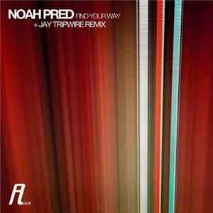Noah Pred - Find Your Way FLAC