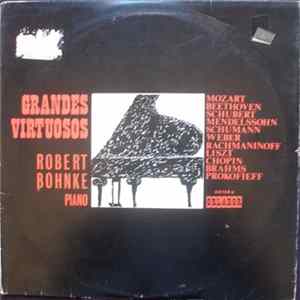 Robert Bohnke - Grandes Virtuosos FLAC