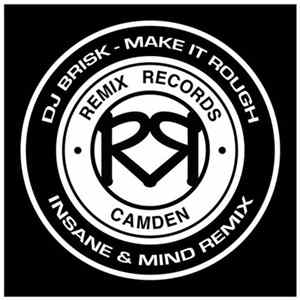 Brisk - Make It Rough "Insane & Mind Remix" FLAC