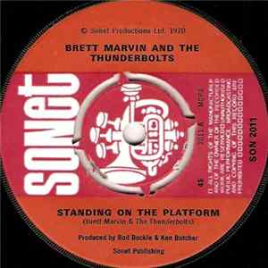 Brett Marvin And The Thunderbolts - Standing On The Platform / Too Many Hot Dogs FLAC