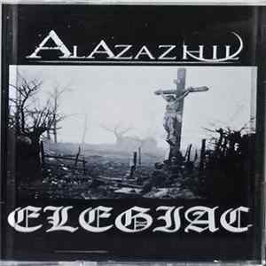 Elegiac / Al Azazhil - Split FLAC