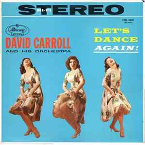 David Carroll And His Orchestra - Let's Dance Again! FLAC