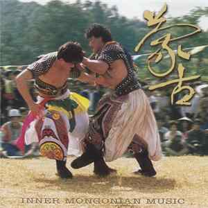 Various - Inner Mongonian Music FLAC