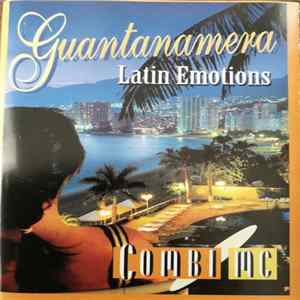 Los Magicos Paraguayos, Wayra, Tropic Sound Orchestra - Guantanamera, Latin Emotions FLAC