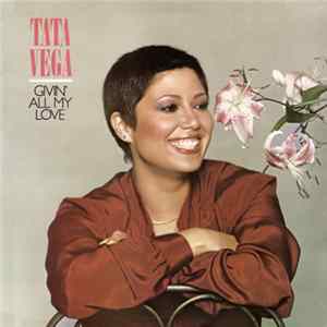 Tata Vega - Givin' All My Love FLAC