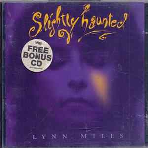 Lynn Miles, Various - Slightly Haunted / Rounder Thirtieth Anniversary FLAC