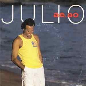 Julio Iglesias - Ae, Ao FLAC