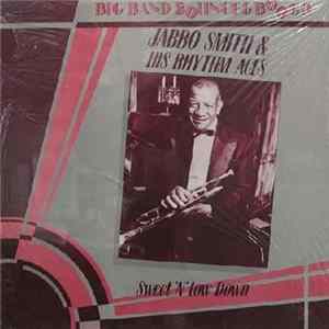Jabbo Smith & His Rhythm Aces - Sweet 'N' Low Down FLAC