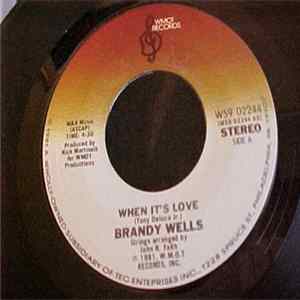 Brandy Wells - When It's Love FLAC