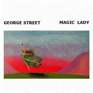 George Street - Magic Lady FLAC