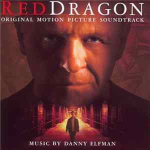 Danny Elfman - Red Dragon Original Motion Picture Soundtrack FLAC